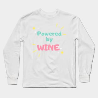 Powered by Wine Long Sleeve T-Shirt